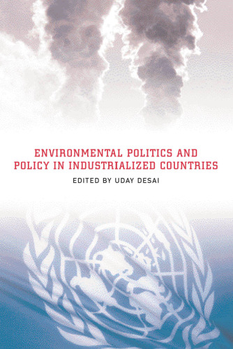 Environmental Politics and Policy in Industrialized Countries