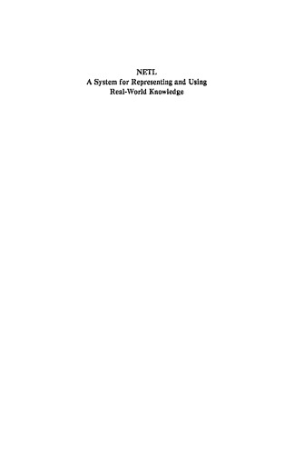 NETL: A System for Representing and Using Real-World Knowledge