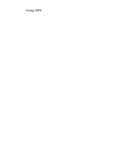 Using MPI and Using MPI-2