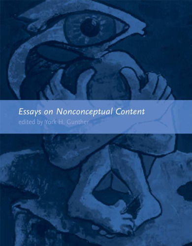 Essays on Nonconceptual Content