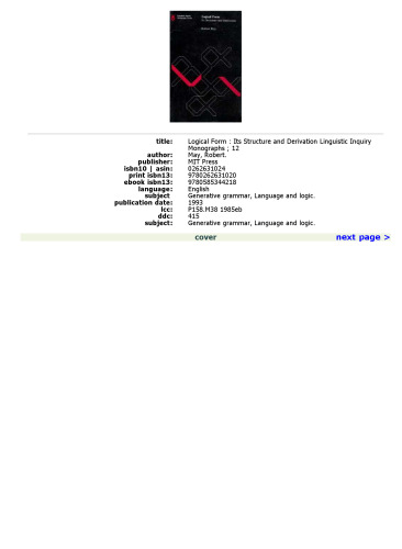 Logical Form: Its Structure and Derivation (Linguistic Inquiry Monographs)