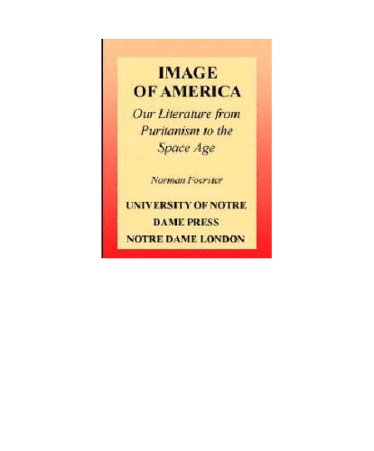 Image of America : Our Literature from Puritanism to the Space Age