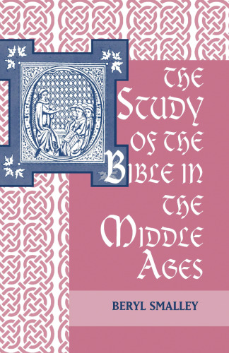 The Study of the Bible in the Middle Ages
