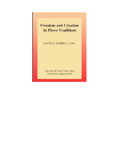 Freedom and Creation in Three Traditions