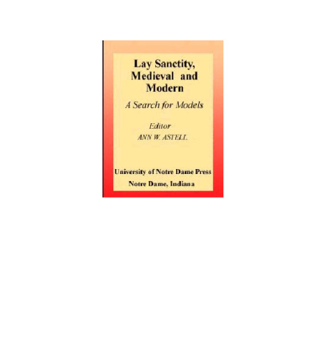 Lay Sanctity, Medieval and Modern: A Search for Models