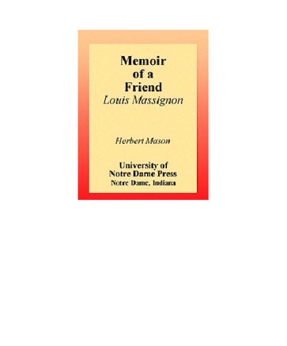 Memoir of a Friend: Louis Massignon