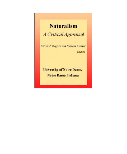 Naturalism: A Critical Appraisal
