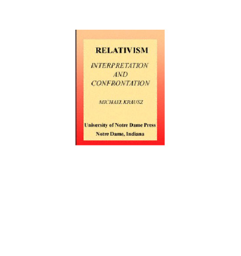 Relativism: Interpretation and Confrontation