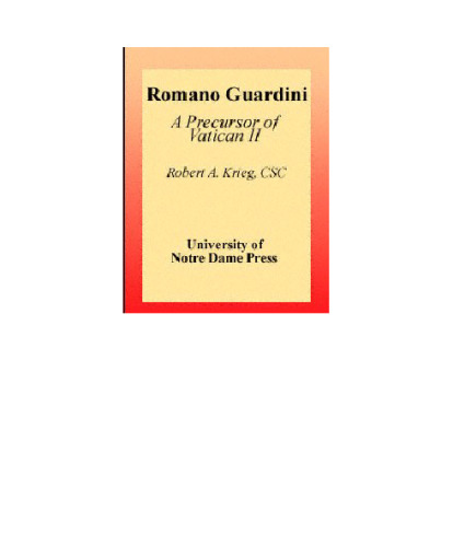 Romano Guardini: A Precursor of Vatican II
