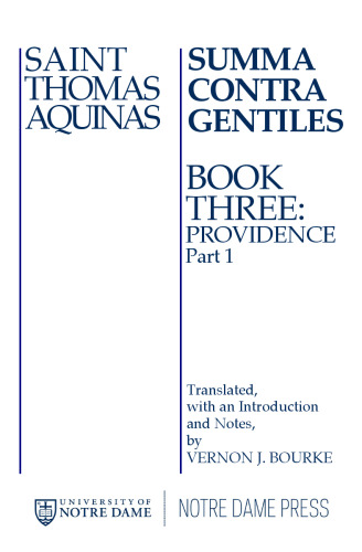 Summa Contra Gentiles: Volumes 1-4 in Five Books