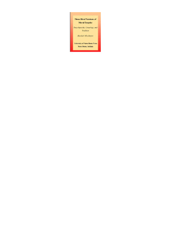 Three Rival Versions of Moral Enquiry: Encyclopaedia, Genealogy, and Tradition