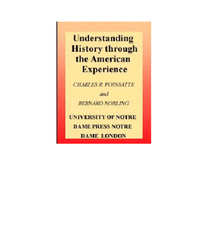 Understanding History Through the American Experience