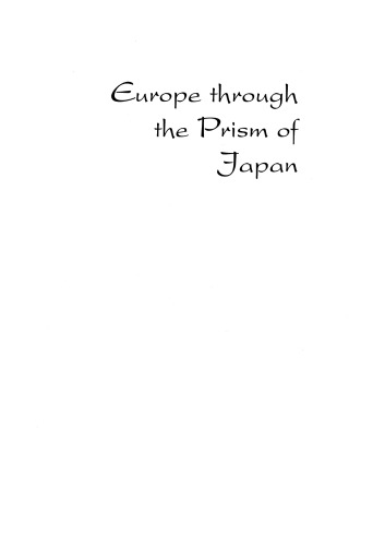 Europe Through the Prism of Japan: Sixteenth to Eighteenth Centuries