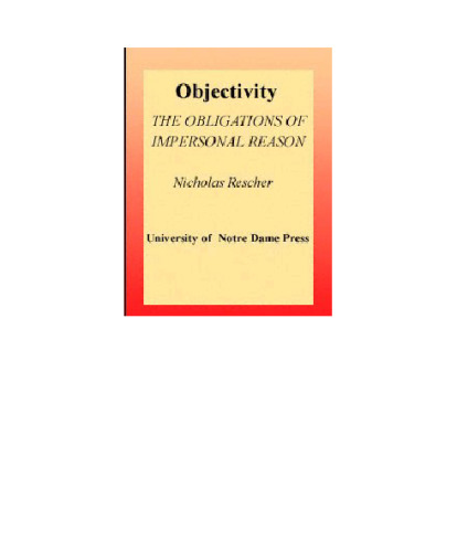 Objectivity: The Obligations of Impersonal Reason (102)