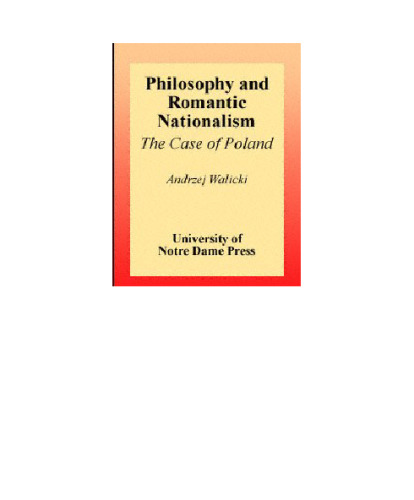 Philosophy and Romantic Nationalism: The Case of Poland