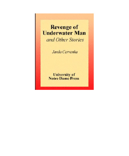 Revenge of Underwater Man (Richard Sullivan Prize in Short Fiction)
