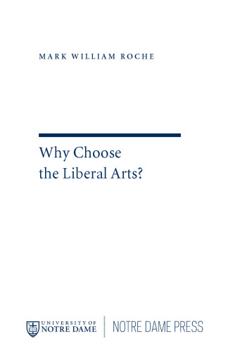 Why Choose the Liberal Arts?