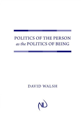 Politics of the Person as the Politics of Being