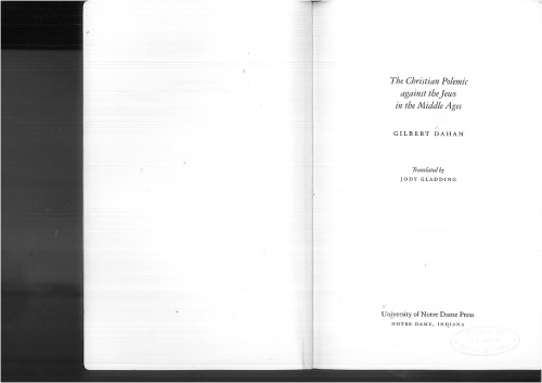 The Christian Polemic against the Jews in the Middle Ages