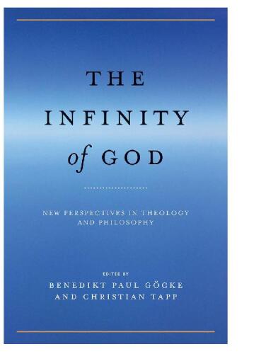 The Infinity of God: New Perspectives in Theology and Philosophy