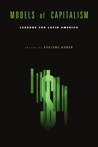 Models of Capitalism: Lessons for Latin America