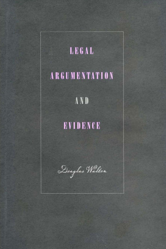 Legal Argumentation and Evidence