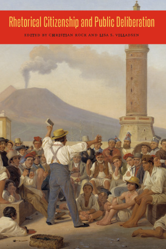 Rhetorical Citizenship and Public Deliberation