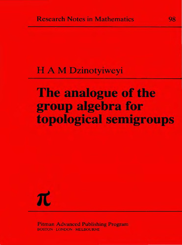 The Analogue of the Group Algebra for Topological Semigroups