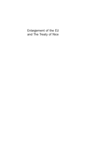 Enlargement of the Eu & the Treaty of Nice (Financial Times Executive Briefings)