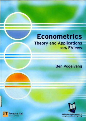 Econometrics: Theory and Applications With Eviews