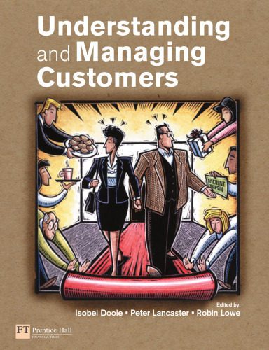 Understanding and Managing Customers