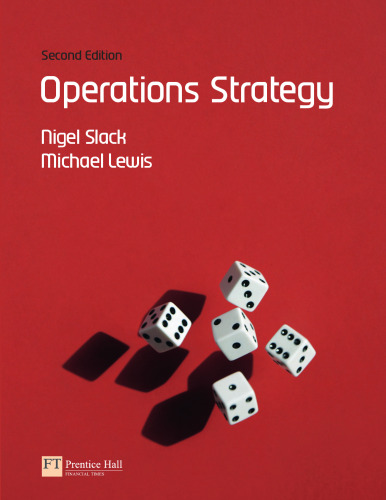 Operations Strategy (2nd Edition)