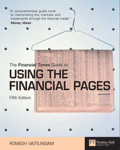 Financial Times Guide to Using the Financial Pages