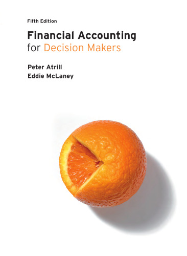 Financial Accounting for Decision Makers, 5th Edition