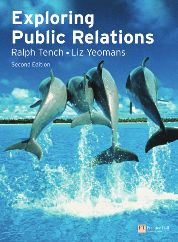 Exploring Public Relations, 2nd Edition