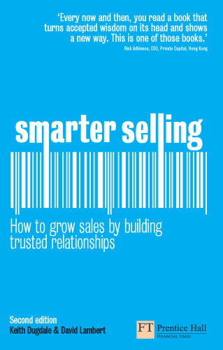 Smarter Selling: How to grow sales by building trusted relationships