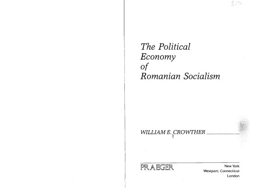 The Political Economy of Romanian Socialism