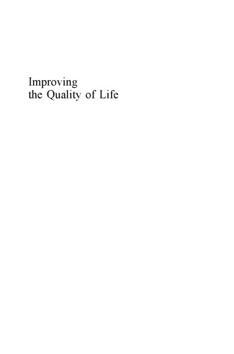 Improving the Quality of Life: A Holistic Scientific Strategy