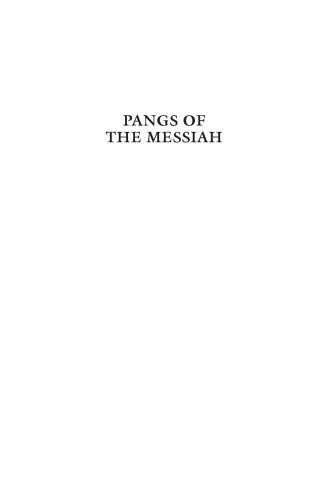 Pangs of the Messiah: The Troubled Birth of the Jewish State
