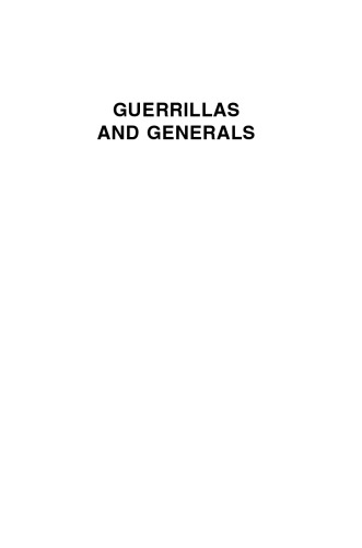 Guerrillas and Generals: The "Dirty War" in Argentina