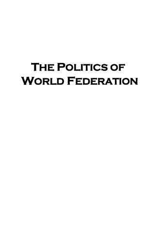 The Politics of World Federation