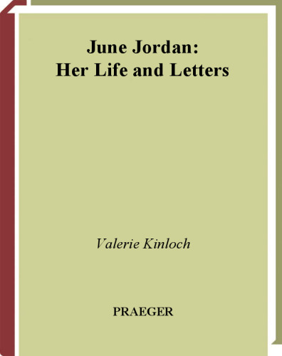 June Jordan: Her Life and Letters