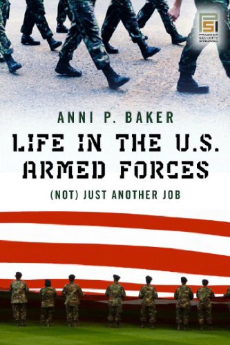 Life in the U.S. Armed Forces: (not) just another job