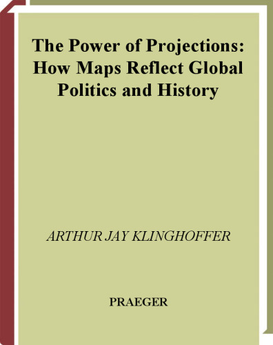 The Power of Projections: How Maps Reflect Global Politics and History