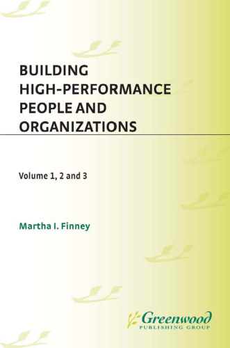 Building High-Performance People and Organizations Three Volumes