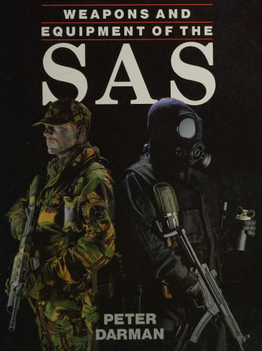 Weapons and Equipment of the SAS