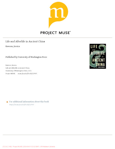 Life and Afterlife in Ancient China