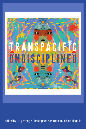 Transpacific, Undisciplined