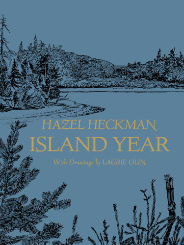 Island Year: Anderson Island, Puget Sound