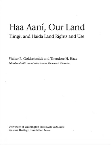 Haa aaní, Our land: Tlingit and Haida land rights and use